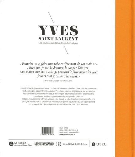 Yves Saint Laurent. Les coulisses de la haute couture à Lyon