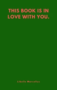 This Book Is In Love With You