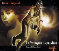René Barjavel - Le Voyageur Imprudent. 5 CD audio
