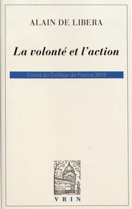 La volonté et l'action