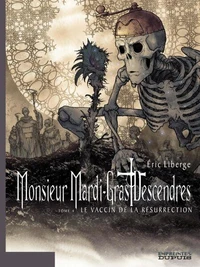 Le vaccin de la résurrection
