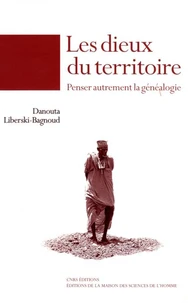 Les Dieux Du Territoire. Penser Autrement La Genealogie
