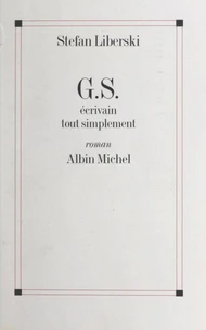 G.S., écrivain tout simplement