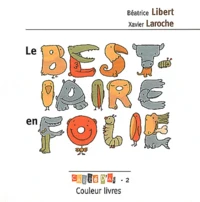 Le bestiaire en folie
