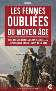 Les Femmes oubliées du Moyen Âge
