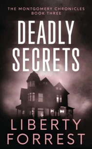 Deadly Secrets
