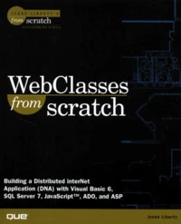 Webclasses From Scratch. Cd-Rom Includes