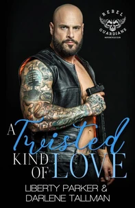 A Twisted Kind of Love