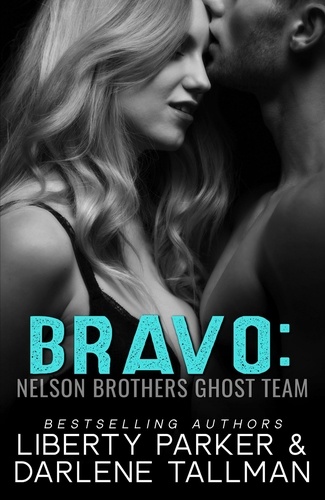  Liberty Parker et  Darlene Tallman - Bravo - Nelson Brothers Ghost Team, #2.