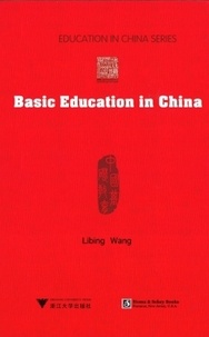 Libing Wang - Basic Education in China.