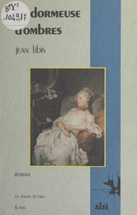 La dormeuse d'ombres