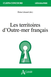Les territoires d'Outre-mer français