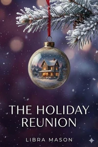 The Holiday Reunion