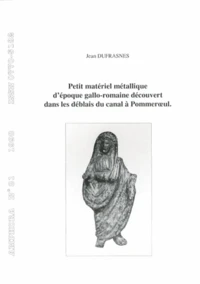 Petit matériel métallique d'époque gallo-romaine découvert dans les déblais du canal à Pommeroeul