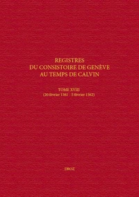 Registres du Consistoire de Genève au temps de Calvin