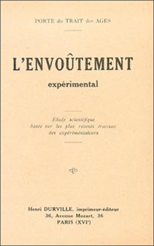  Librairie du magnétisme - Envoûtement expérimental.