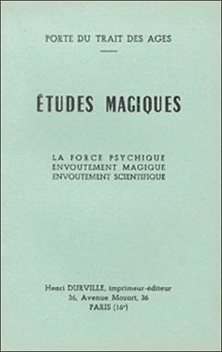  Librairie du magnétisme - Etudes magiques.