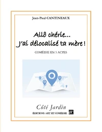 Allô chérie... J'ai délocalisé ta mère !