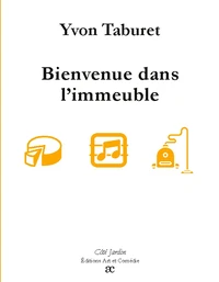 Bienvenue dans l'immeuble