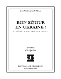 Bon séjour en Ukraine !