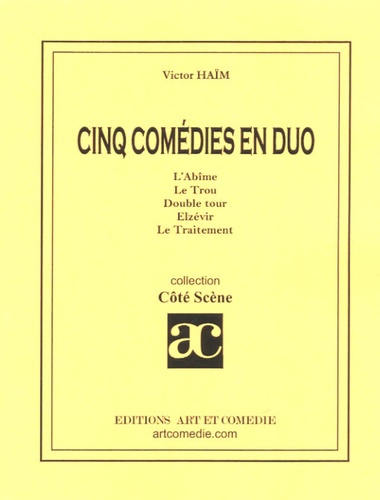 Victor Haïm - Cinq comédies en duo.