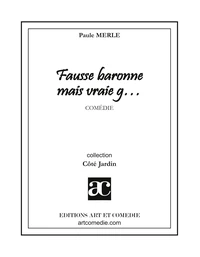 Fausse baronne mais vraie g...
