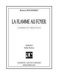La flamme au foyer