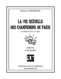 La vie sexuelle des champignons de Paris