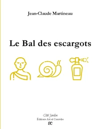 Le bal des escargots