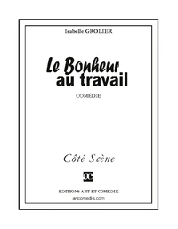 Le bonheur au travail