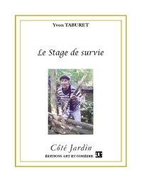 Yvon Taburet - Le stage de survie.