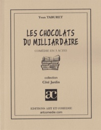 Yvon Taburet - Les chocolats du milliardaire.