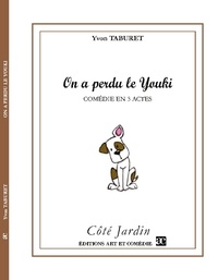 Yvon Taburet - On a perdu le Youki.