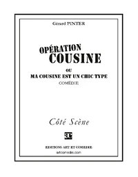 Opération cousine ou ma cousine est un chic type