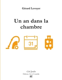 Un an dans la chambre