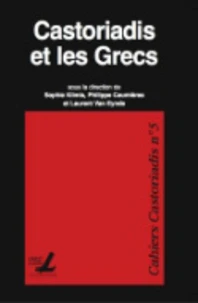Castoriadis et les Grecs