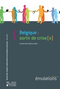 Stéphane Baele - Emulations N° 10, Mai 2012 : Belgique : sortir de crise(s).