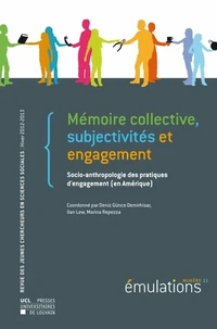 Mémoire collective, subjectivités et engagement