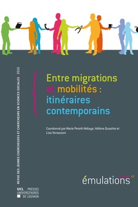 Marie Peretti-Ndiaye et Hélène Quashie - Emulations N° 17/2016 : Entre migrations et mobilités - Itinéraires contemporains.