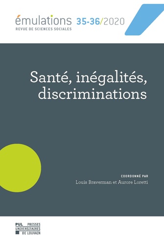 Emulations N° 35-36/2021 Santé, inégalités, discriminations