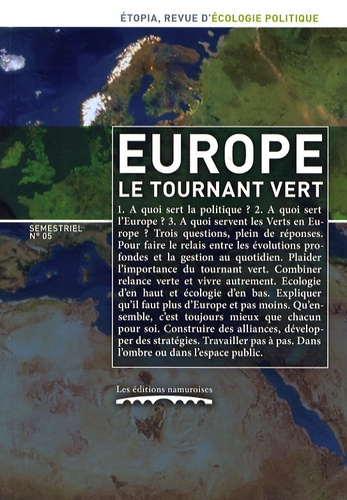 Alain Lipietz - Etopia N° 5, Mars 2009 : Europe : le tournant vert.