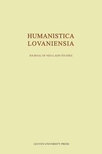 Lambert Isebaert et Monique Mund-Dopchie - Humanistica Lovaniensia - Journal of Neo-Latin Studies N° 61/2012 : .