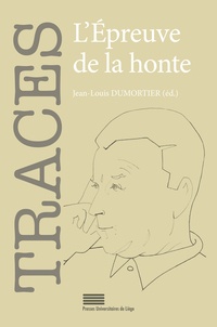Jean-Louis Dumortier - L'Epreuve de la honte.