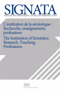 L'institution de la sémiotique : recherche, enseignement, professions