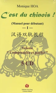 C'est du chinois ! (Manuel pour débutant)