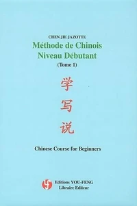 Méthode de Chinois Niveau débutant