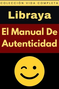 El Manual De Autenticidad