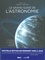 Le grand guide de l'astronomie