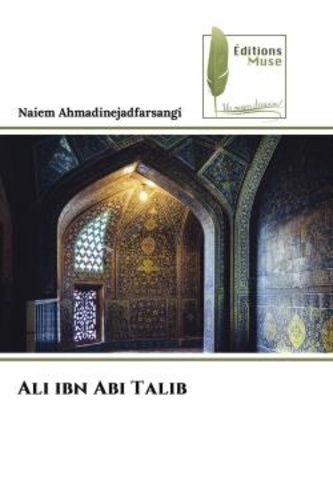 Naiem Ahmadinejadfarsangi - Ali ibn Abi Talib.