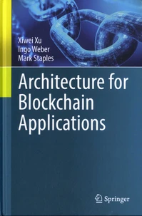 Architecture for Blockchain Applications